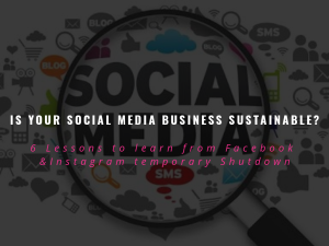 IS YOUR SOCIAL MEDIA BUSINESS SUSTAINABLE?